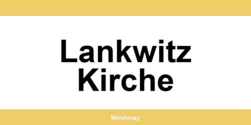 Western Union Filialen in Lankwitz Kirche finden und direkt kontaktieren
