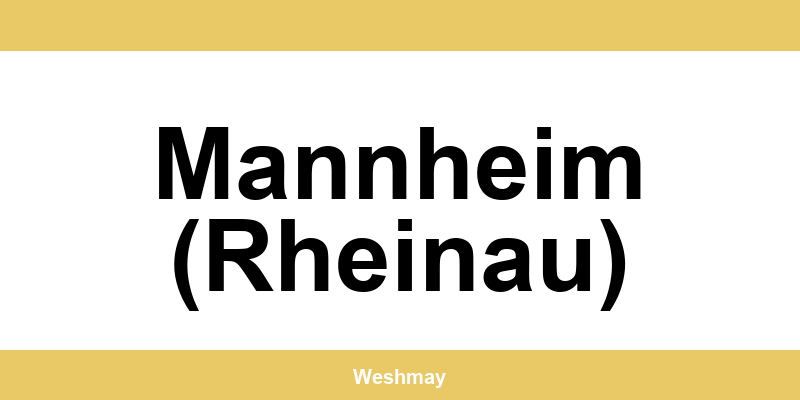 Western Union Filialen in Mannheim (Rheinau) finden und direkt kontaktieren