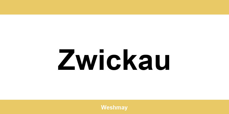 Western Union Filialen in Zwickau finden und direkt kontaktieren